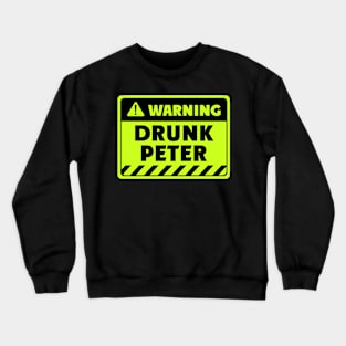 drunk Peter Crewneck Sweatshirt